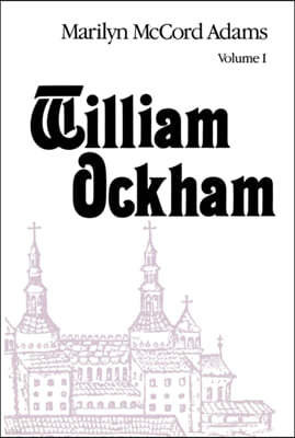 William Ockham: Two Volume Set