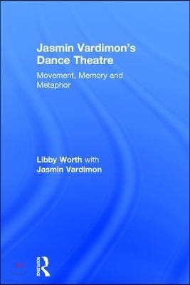 Jasmin Vardimon's Dance Theatre