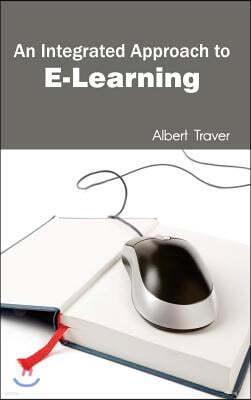 Integrated Approach to E-Learning