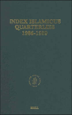Index Islamicus Quarterlies 1986-1989