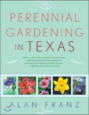 Perennial Gardening in Texas