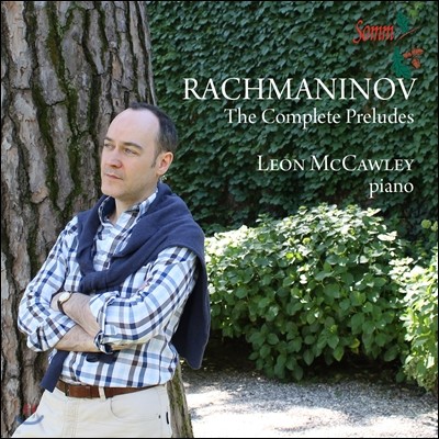 Leon McCawley 라흐마니노프: 전주곡 전곡집 (Rachmaninov: The Complete Preludes)