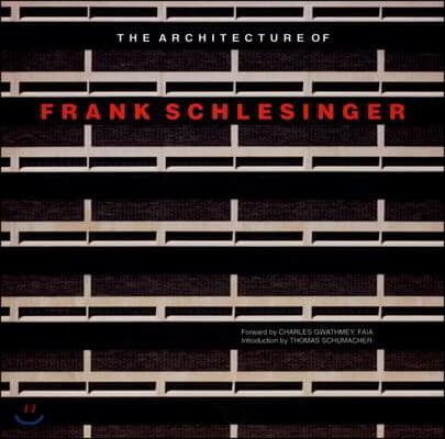 The Architecture of Frank Schlesinger