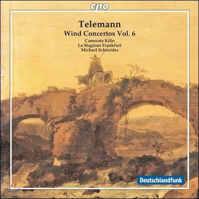 Michael Schneider ڷ:  ְ 6 (Telemann: Wind Concertos Volume 6)