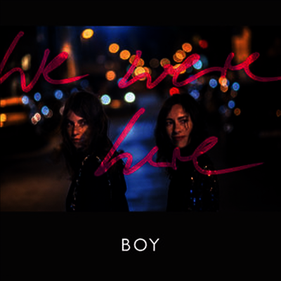 Boy — We Were Here 앨범 커버