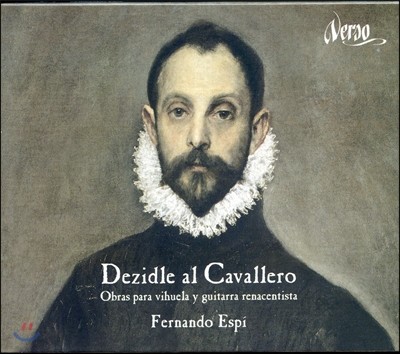 Fernando Espi 16 쿤 ׻ Ÿ  ǰ (Works for Vihuela and Renaissance guitar)