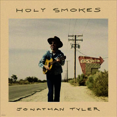 Jonathan Tyler — Holy Smokes 앨범 커버
