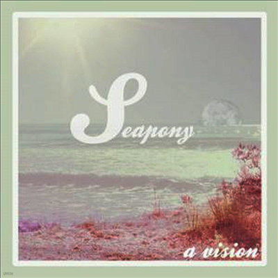 Seapony — A Vision 앨범 커버