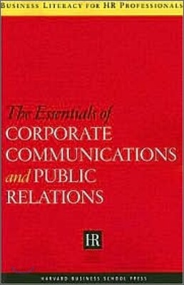 The Essentials of Corporate communications and public relations