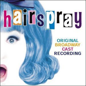 O.S.T. / Hairspray (헤어스프레이) - Original Broadway Cast Recording
