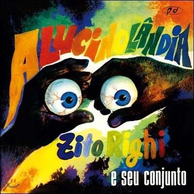 Zito Righi E Seu Conjunto — Alucinolandia 앨범 커버