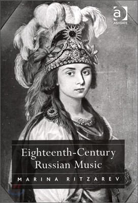 Eighteenth-Century Russian Music