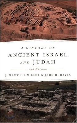 A History of Ancient Israel and Judah, 2nd Ed.