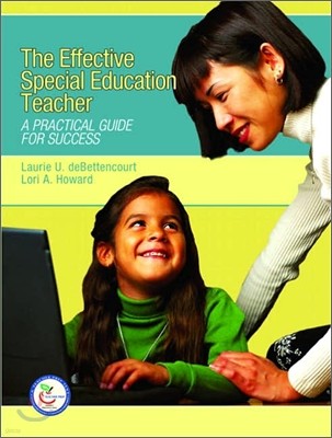 Effective Special Education Teacher : A Practical Guide for Success