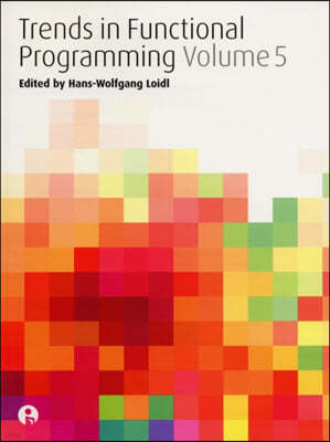 Trends in Functional Programming