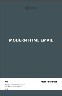 Modern HTML Email (Second Edition)