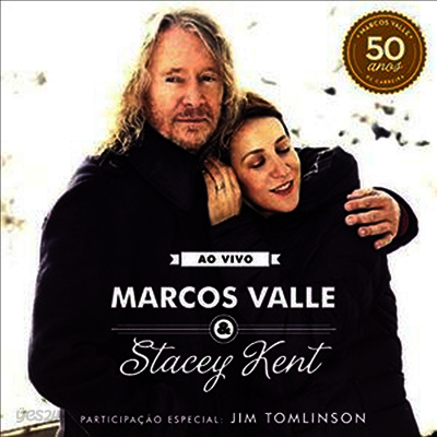 Marcos Valle/Stacey Kent - Ao Vivo (Ltd. Ed)(Gatefold)(50th Anniversary)(180G)(2LP)