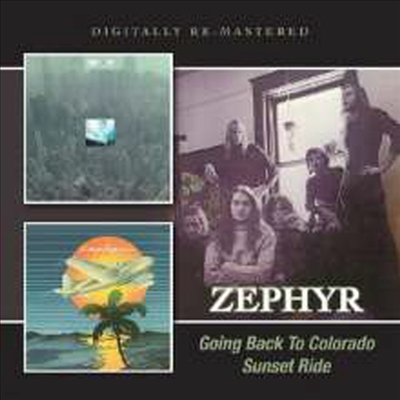 Zephyr - Going Back To Colorado/Sunset Ride (Remastered)(2CD)