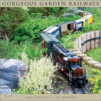 Gorgeous Garden Railways