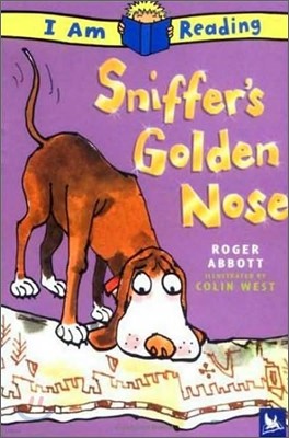 I Am Reading : Sniffer's Golden Nose