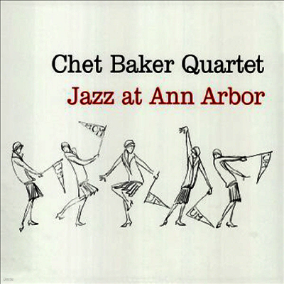 Chet Baker Quartet — Jazz At Ann Arbor 앨범 커버