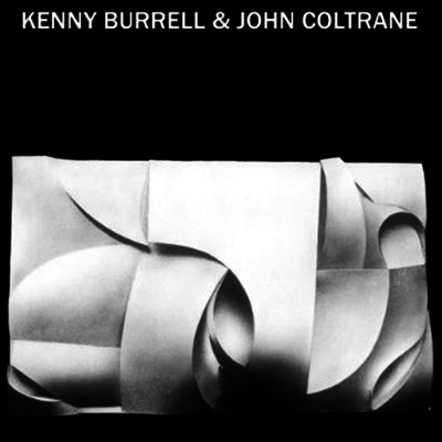 Kenny Burrell,John Coltrane — Kenny Burrell & John Coltrane 앨범 커버
