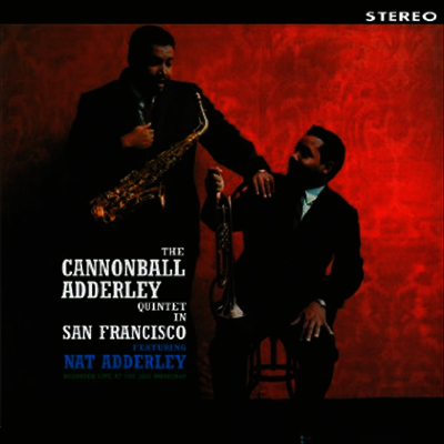 Cannonball Adderley — Quintet In San Francisco 앨범 커버