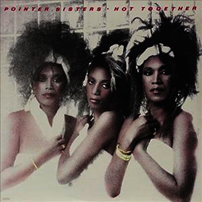 Pointer Sisters — Hot Together 앨범 커버