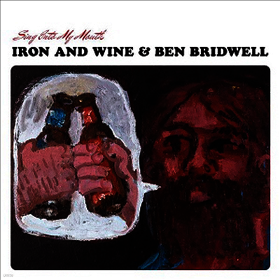 Iron & Wine,Ben Bridwell — Sing Into My Mouth 앨범 커버