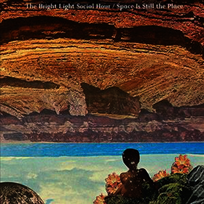 Bright Light Social Hour — Space Is Still The Place 앨범 커버