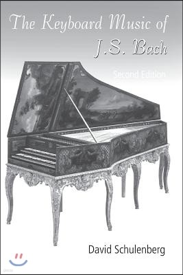 The Keyboard Music of J.S. Bach