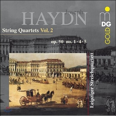 Leipzig String Quartet 하이든: 현악 사중주 2집 (Haydn: String Quartet, Op. 50 No.1, No.4, No.5 )