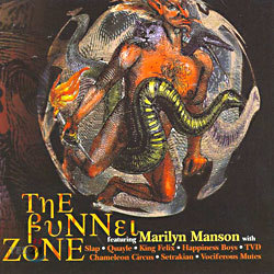 Marilyn Manson - The Funnel Zone Featuring Marilyn Manson