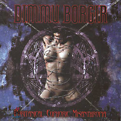 Dimmu Borgir - Puritanical Euphoric Misanthropia