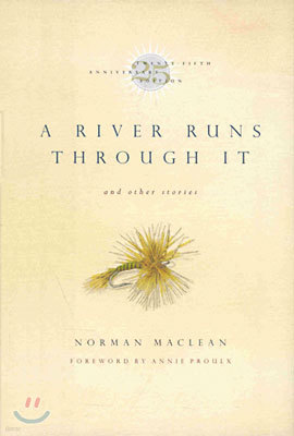 A River Runs Through It and Other Stories