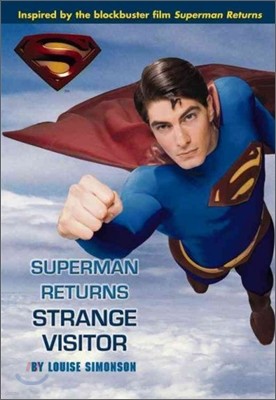 Superman Returns : Strange Visitor