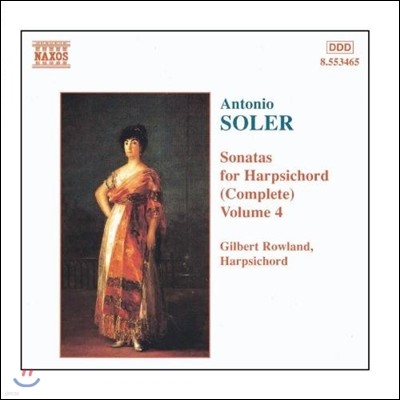 Gilbert Rowland ַ: ڵ ҳŸ 4 (Antonio Soler: Sonatas for Harpsichord Vol.4)