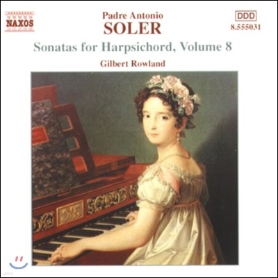 Gilbert Rowland ַ: ڵ ҳŸ 8 (Antonio Soler: Sonatas for Harpsichord Vol.8)