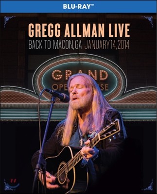 Gregg Allman - Gregg Allman Live: Back To Macon, GA Live (January 14, 2014)