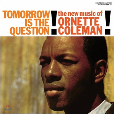 Ornette Coleman - Tomorrow Is The Question! (Back To Black Series)