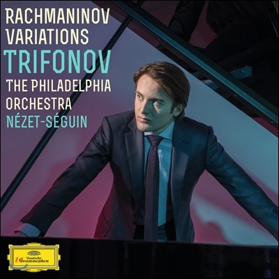 Daniil Trifonov 라흐마니노프: 파가니니 주제에 의한 랩소디 (RACHMANINOV: Rhapsody on a Theme of Paganini) 다닐 트리포노프 