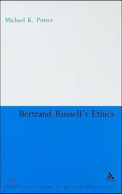 Bertrand Russell's Ethics