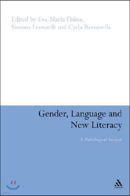 Gender, Language and New Literacy: A Multilingual Analysis