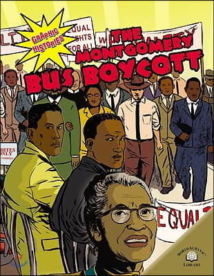 The Montgomery Bus Boycott