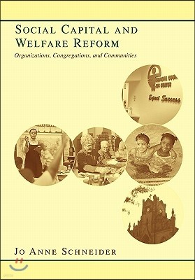Social Capital and Welfare Reform