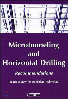 Microtunneling and Horizontal Drilling: Recommendations