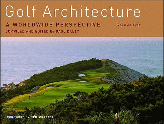 Golf Architecture: A Worldwide Perspective