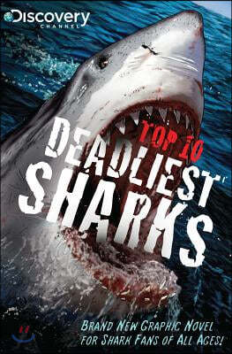 Top 10 Deadliest Sharks