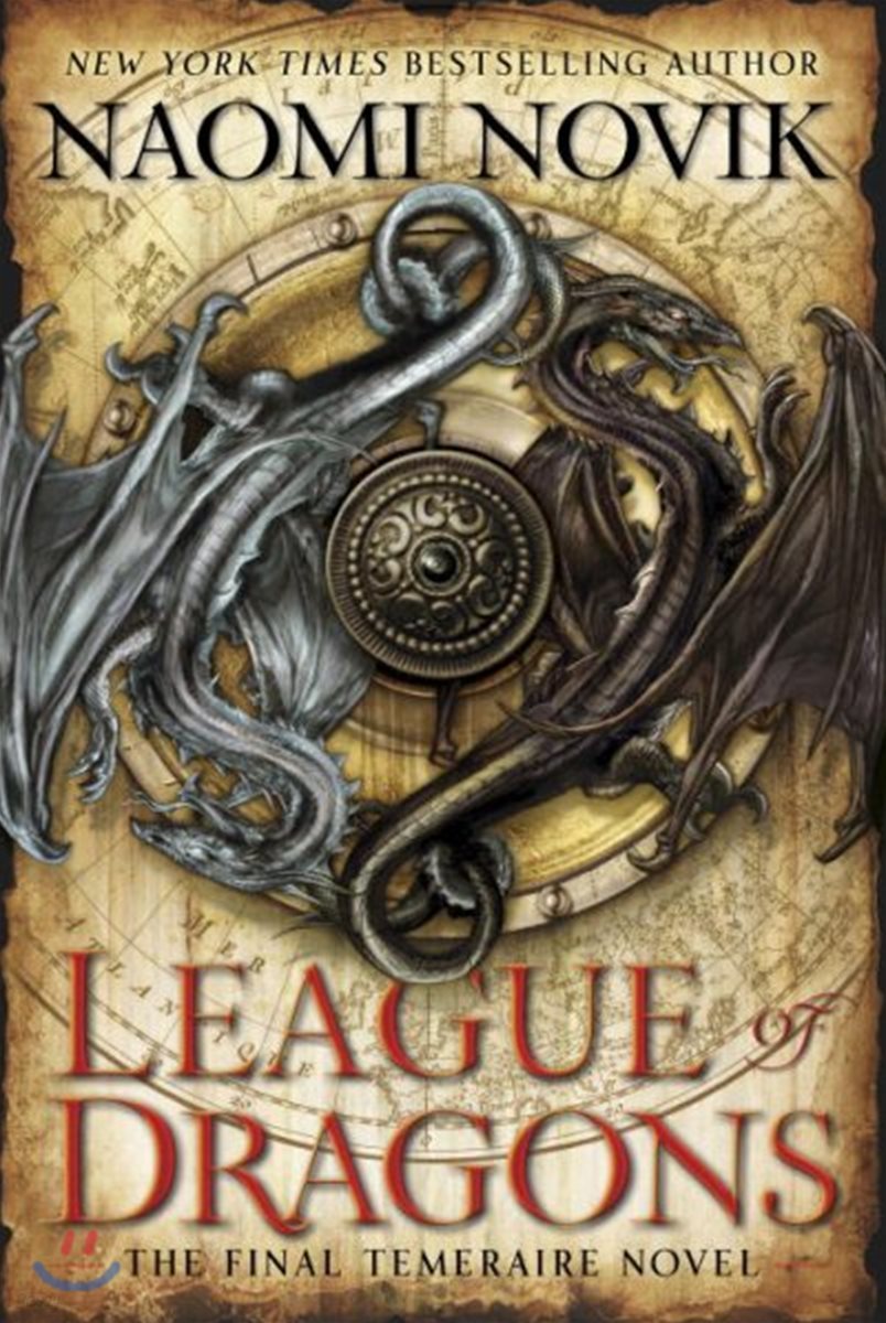 Temeraire #9 : League of Dragons