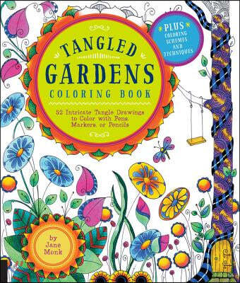 Tangled Gardens Adult Coloring Book
